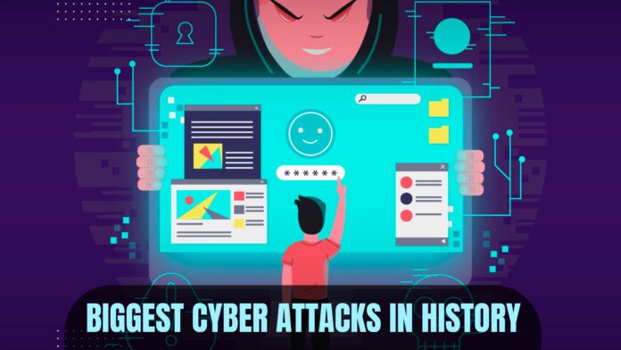 Biggest Cyber attacks in history