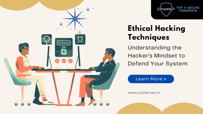 Ciphernet Ethical Hacking Techniques