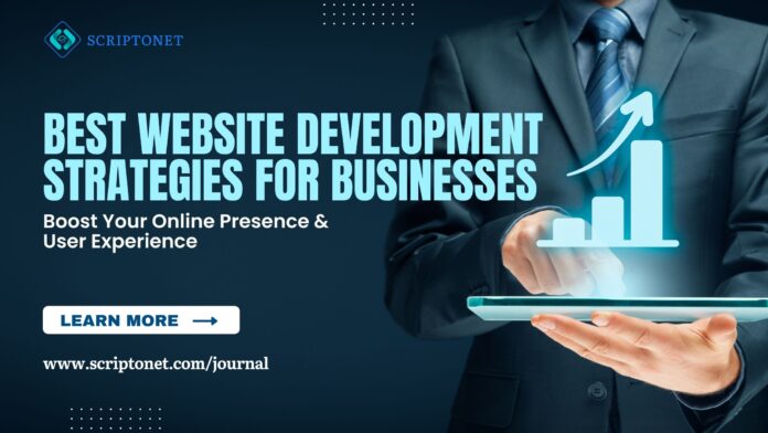 Best Website Development Strategies for Businesses