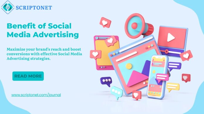 Benefit of Social Media Advertising